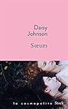 Soeurs by Daisy Johnson