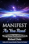 Manifest As You R...