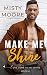 Make Me Shine (Love Come To...