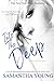 Into the Deep (Into the Deep, #1) by Samantha Young