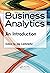 Business Analytics: An Introduction