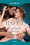 A gyönyör hercege by Elizabeth Hoyt