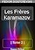 Les Frères Karamazov- 2