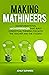 Making Mathineers: Transformational Math Experiences That Build Conceptual Thinking for Both the Teacher and the Student