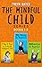 The Mindful Child Series, B...