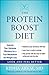 The Protein Boost Diet: Imp...