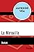 La Maravilla: Roman (German Edition)