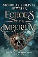 Image for Echoes of the Imperium