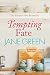 Tempting Fate