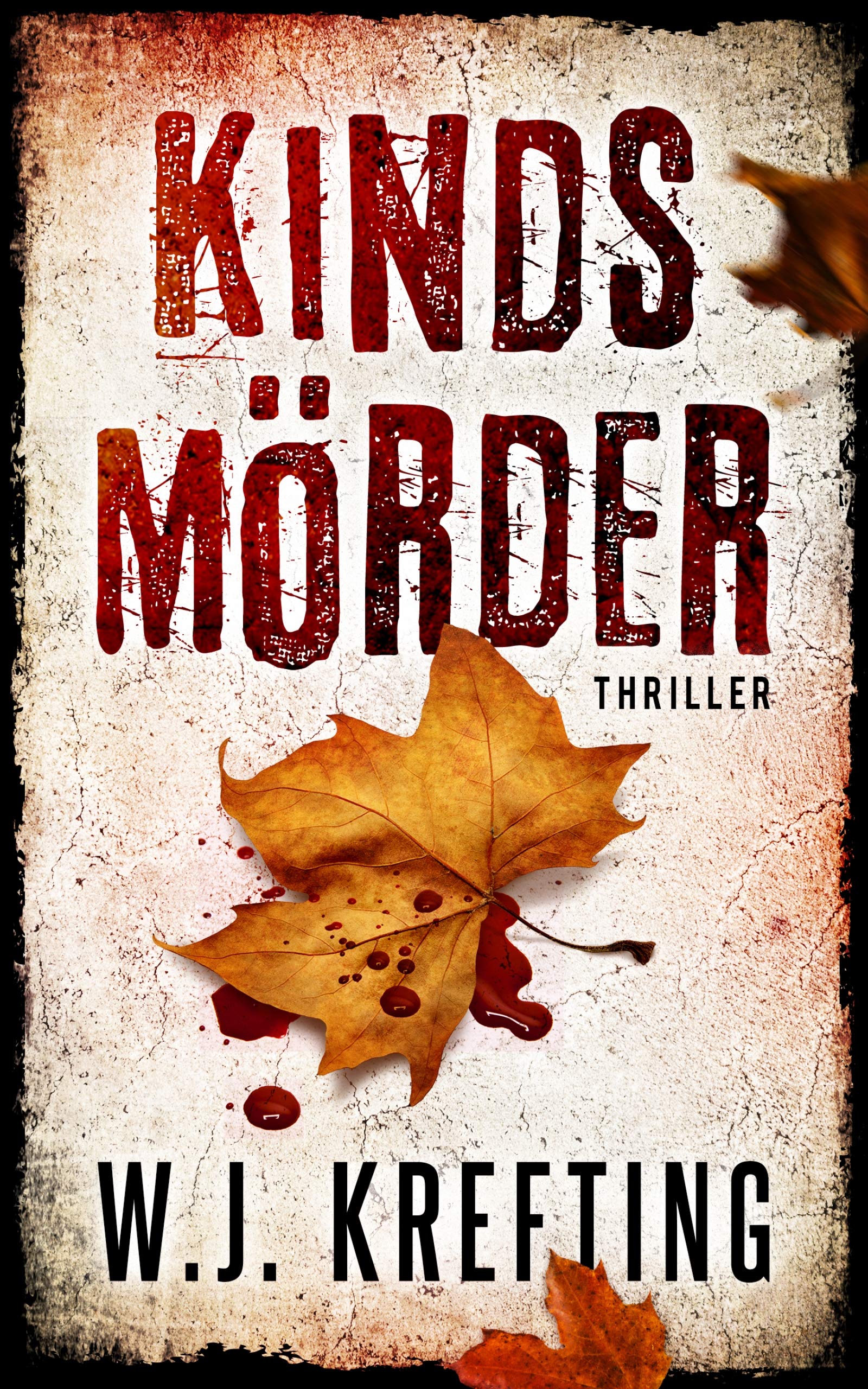 Kindsmörder (Kindle Edition)