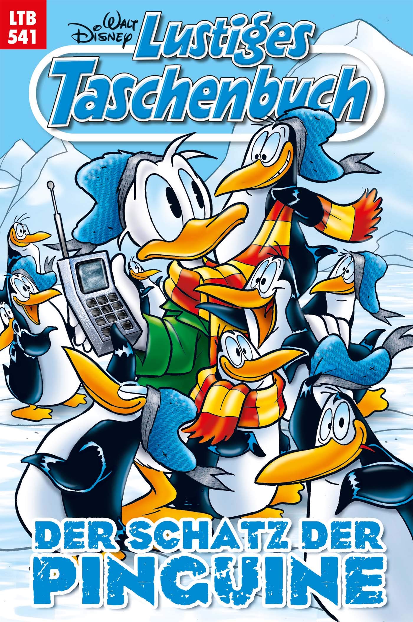 Lustiges Taschenbuch Nr. 541: Der Schatz der Pinguine (German Edition)