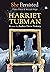She Persisted: Harriet Tubman