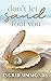 Don't Let Sand Fool You by Ingrid Simmonds
