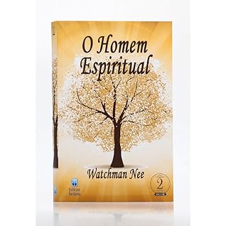 O Homem Espiritual - Volume 2