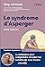 Le syndrôme d'asperger