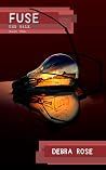 Fuse (The Walk, #2)
