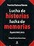 Lucha de historias, lucha d...