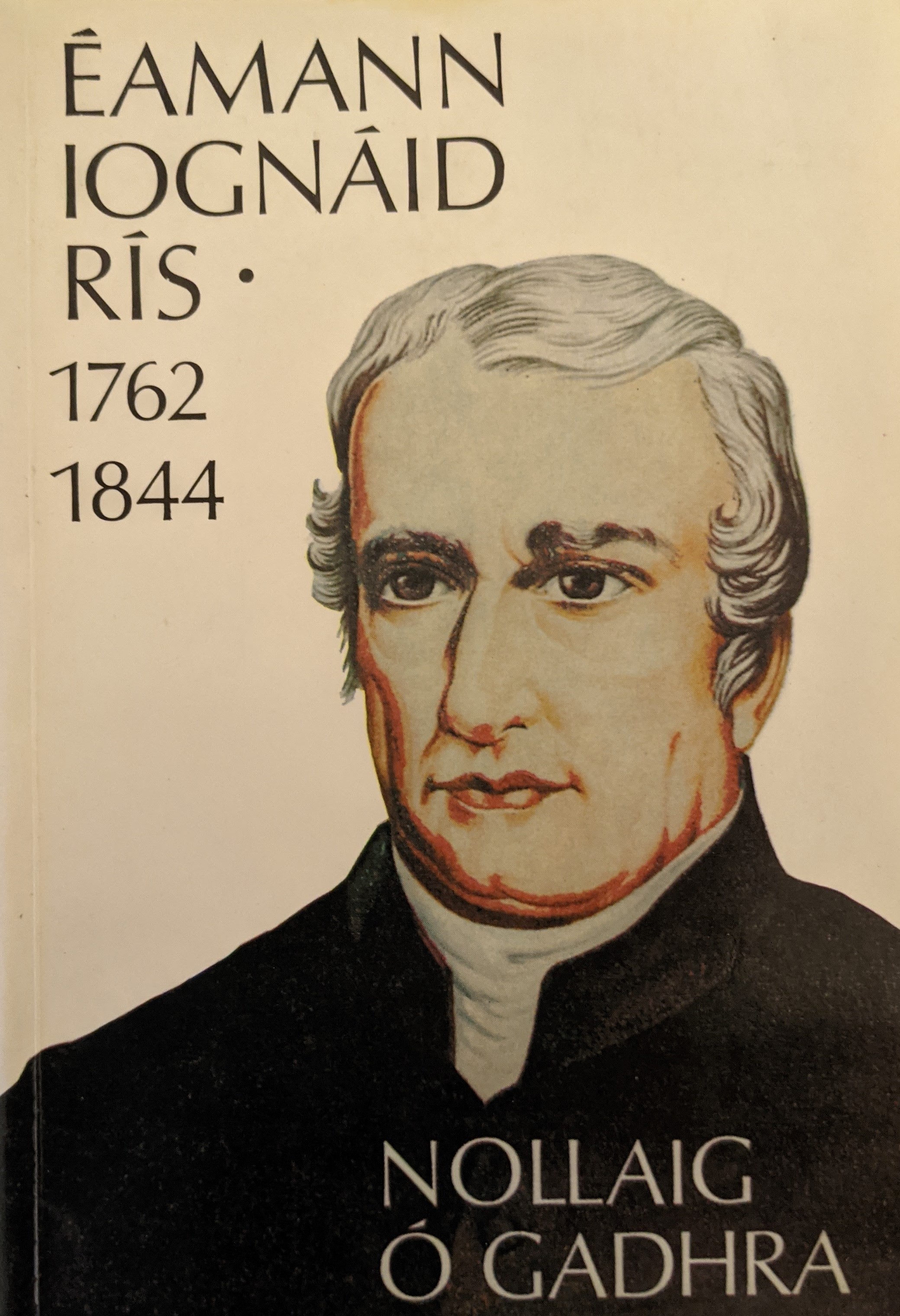 Éamann Iognáid Rís 1762-1844