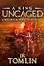 A King Uncaged  (The Stewart Chronicle #2)