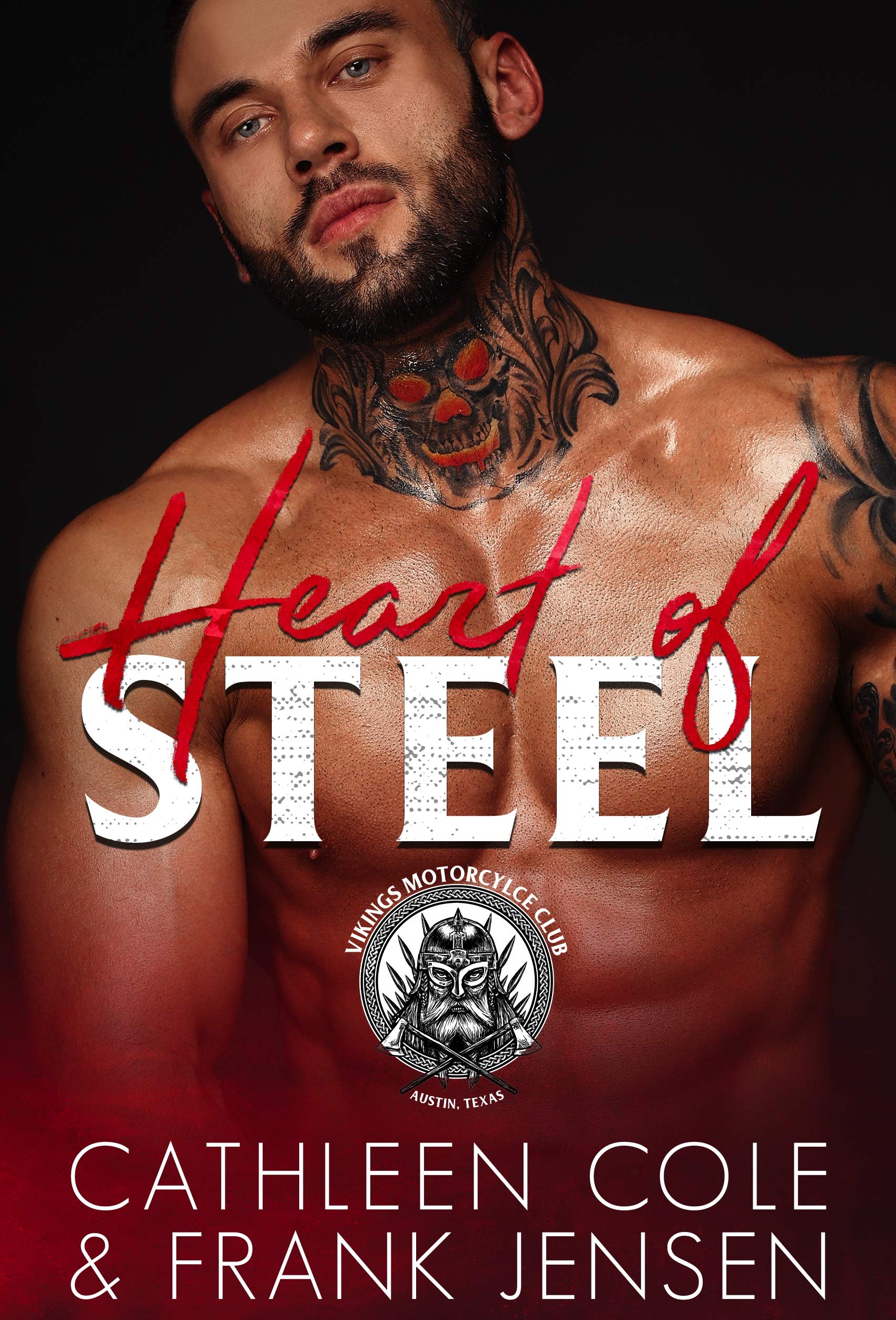 Heart of Steel (The Viking's Rampage MC #1)