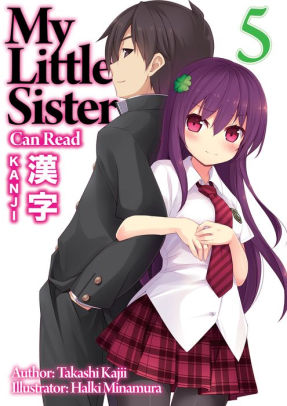 My Little Sister Can Read Kanji: Volume 5 (Kindle Edition)