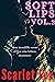 Soft Lips Volume 3: More Fi...