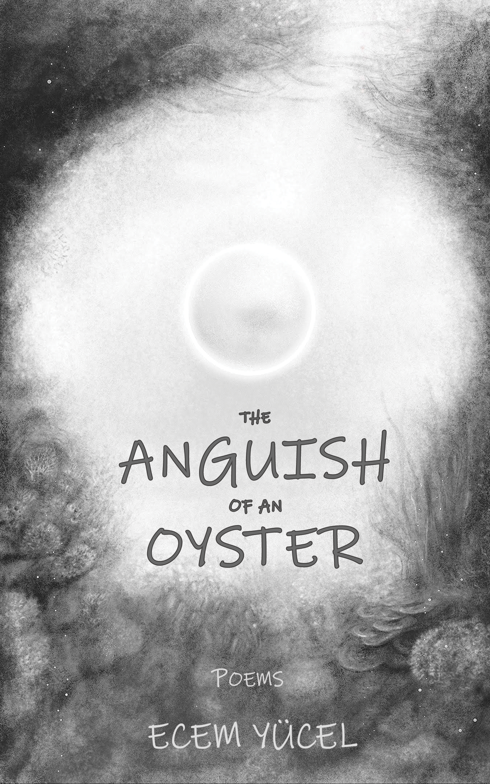 The Anguish of an Oyster (Paperback)
