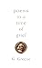 Poems In A Time of Grief