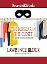The Burglar in the Closet by Lawrence Block