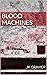 Blood Machines