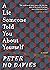 A Lie Someone Told You About Yourself