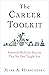 The Career Toolkit by Mark A Herschberg