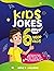 Kids Jokes for 6 Year Olds by Dave P. Williams