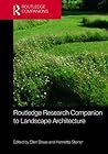 Routledge Research Companion to Landscape Architecture (Routledge Companions)
