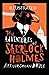 The Adventures of Sherlock Holmes Illustrated