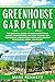 GREENHOUSE GARDENING: The E...