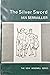 The Silver Sword by Ian Serraillier The Silver Sword by Ian Serraillier