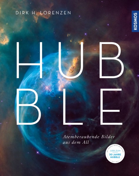 Hubble, Atemberaubende Bilder aus dem All (Hardcover)