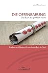 Die Offenbarung. Das Buch, das glücklich macht.