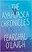 The Ayahuasca Chronicles