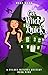Get Witch Quick (Wildes Witches #9)