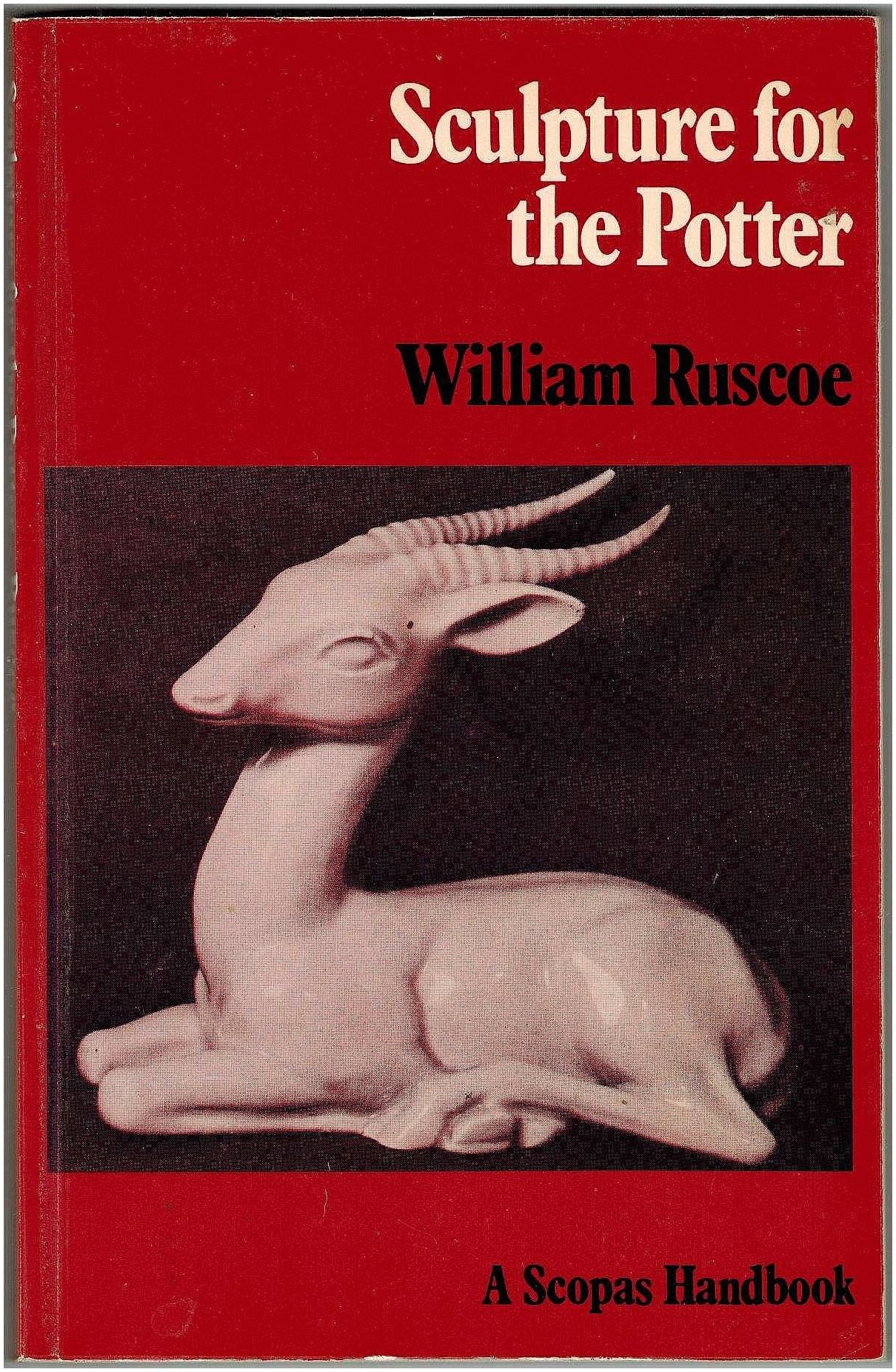 Sculpture for the Potter: A Scopas Handbook (Paperback)