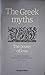 The Greek Myths  by James Davidson