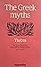 The Greek Myths  by James Davidson