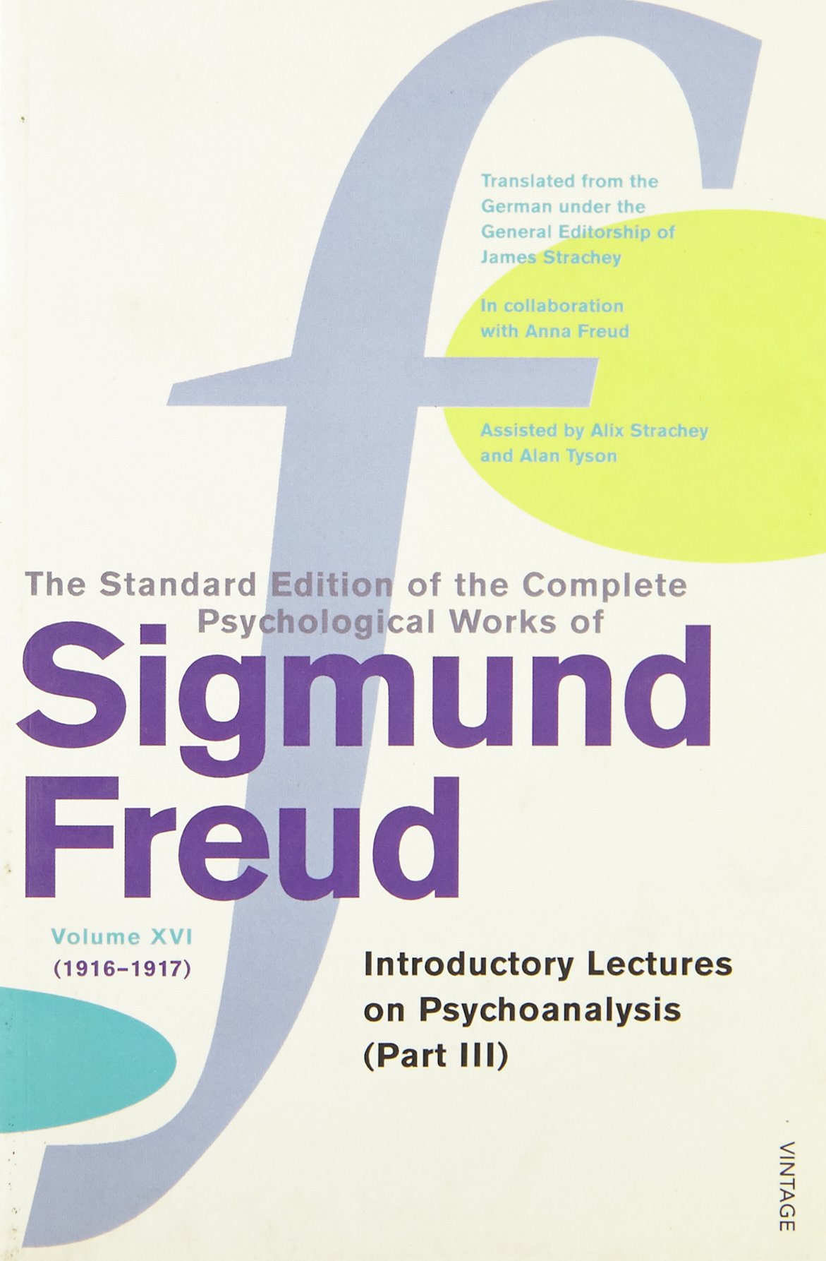 The Complete Psychological Works of Sigmund Freud 16 (Paperback)