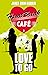 Love to Go (Heartbreak Cafe...