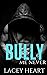 Bully Me Never (Bully Me #5)