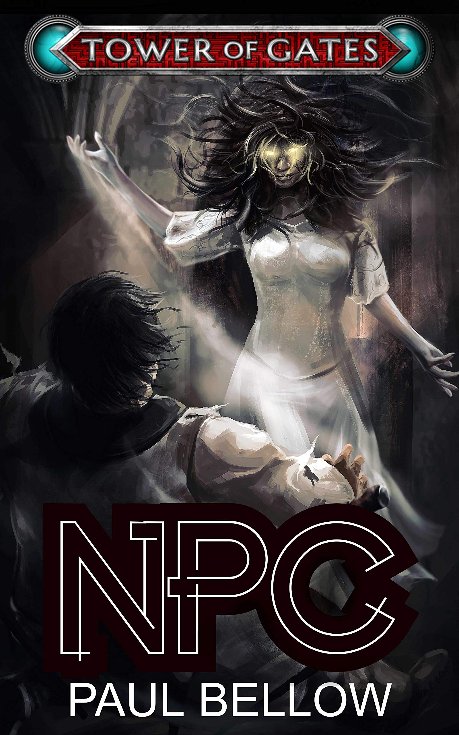 NPC: A Tower of Gates Standalone LitRPG Novel (Kindle Edition)
