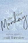 The First Monday (Mayhem Book 2)