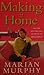 Making It Home by Marian Murphy